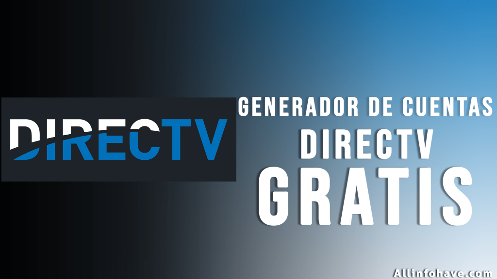 Generador De Cuentas DirecTV gratis