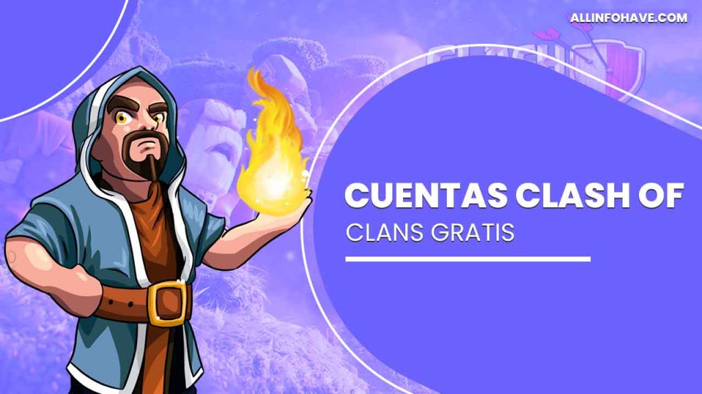 Cuentas Clash of Clans Gratis