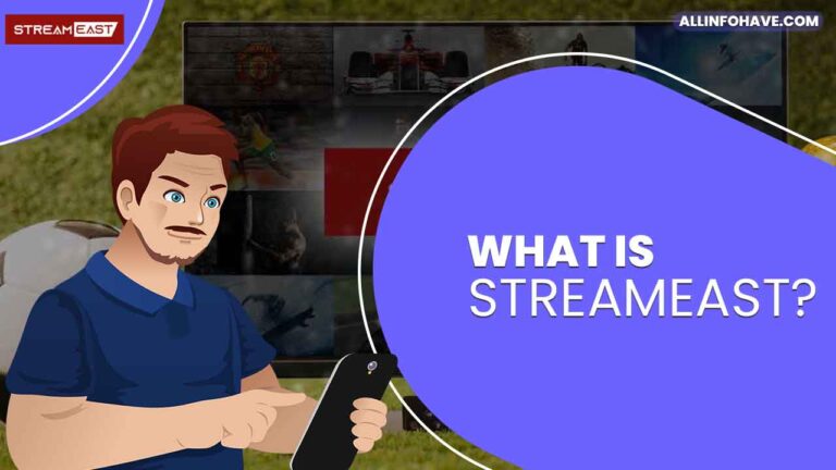 What is Streameast?